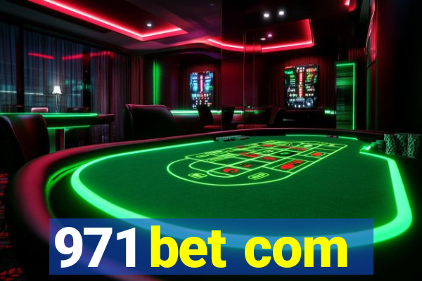 971 bet com